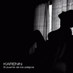 + INFO :  Karenin - epcd "El puente de los peligros" - FyN-1007 - Flor y Nata Records