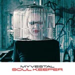 + INFO :  MyVestal - digital single "Soul Keeper" - FyN-1006 - Flor y Nata Records