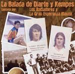 + INFO :  La Balada de Diarte y Kempes  - ep-cd con Los Radiadores + La Gran Esperanza Blanca - FyN-61 - Flor y Nata Records