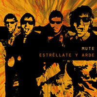 Mute - cd "Estréllate y arde" - FyN-50