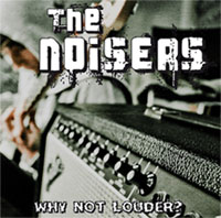 The Noisers - epcd "Feel in rock & roll"